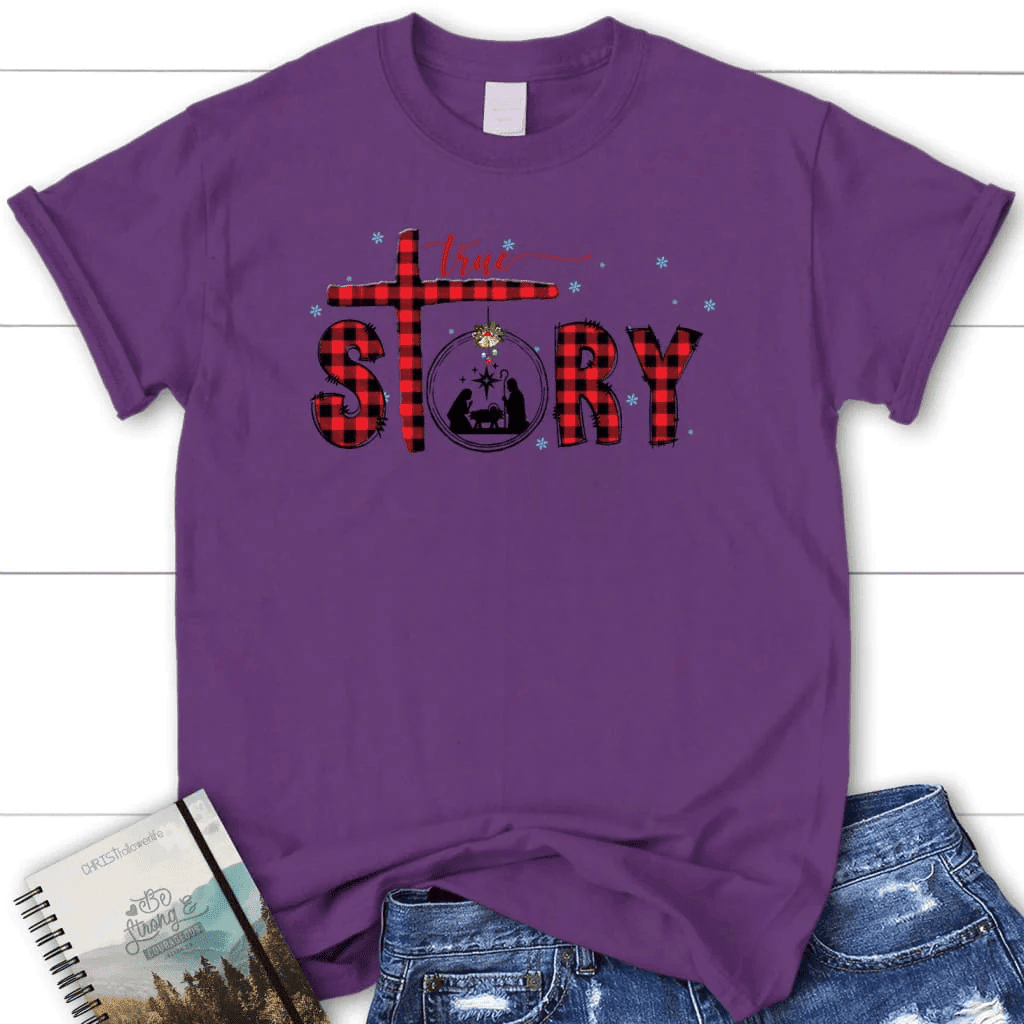True story Christmas Women's t-shirt