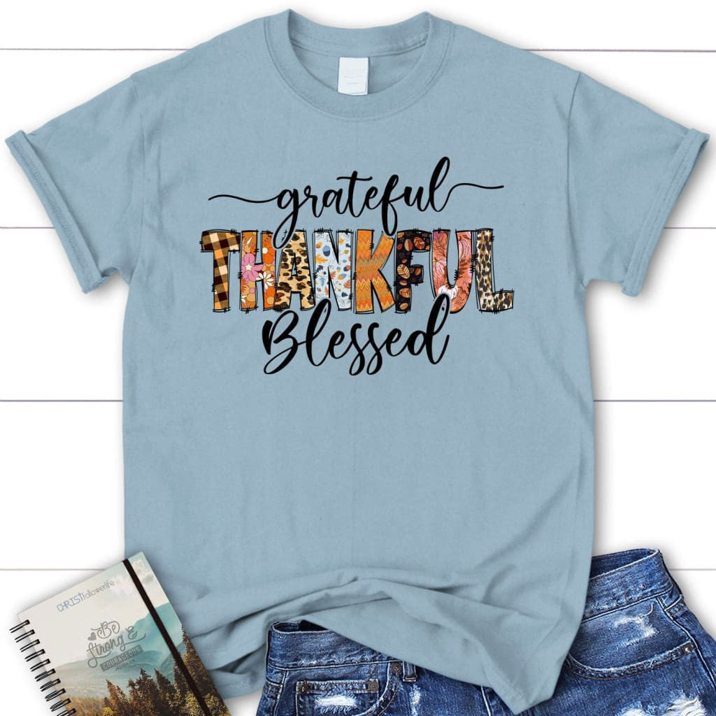 Grateful thankful blessed Thanksgiving women's Christian t-shirt