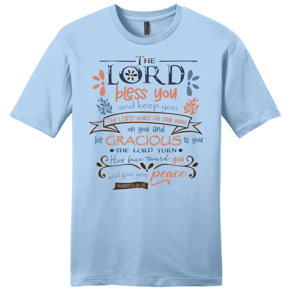 The Lord bless you and keep you Numbers 6:24-26 NIV men's Christian t-shirt