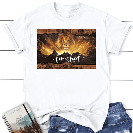 It is finished shirt, John 19:30 Jesus Lion Easter Women's t-shirt