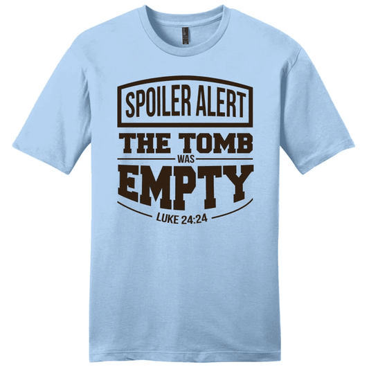 Spoiler alert the tomb was empty Easter men's Christian t-shirt