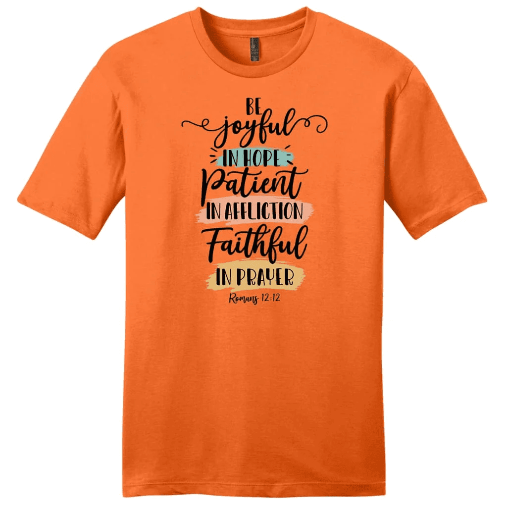 Be joyful in hope patient in affliction faithful in prayer t-shirt, Men's Christian t-shirts