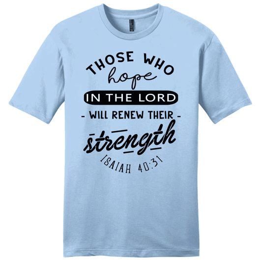 Christian T-shirts: Isaiah 40:31 Those who hope in the Lord Bible verse men's t-shirt
