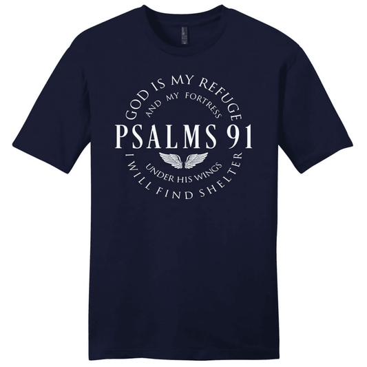 Psalm 91 tee shirt, God is my refuge and my fortress men's Christian t-shirt