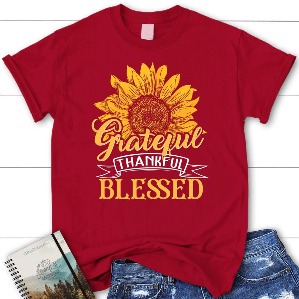 Grateful thankful blessed, Sunflower Women's Christian t-shirt