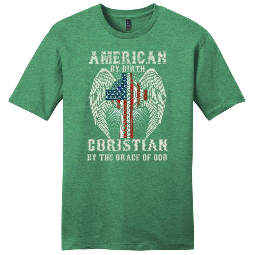 American by birth Christian by the grace of God mens Christian t-shirt
