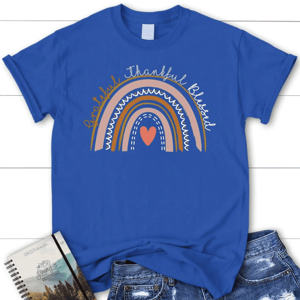 Grateful thankful blessed Rainbow women's t-shirt
