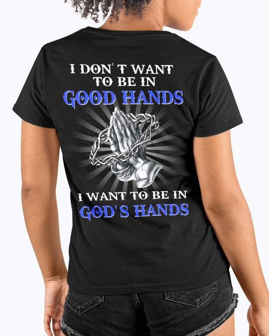 I WANT TO BE IN GOD'S HAND