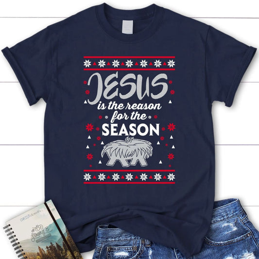 Jesus is reason for the season Christmas women's Christian t-shirt