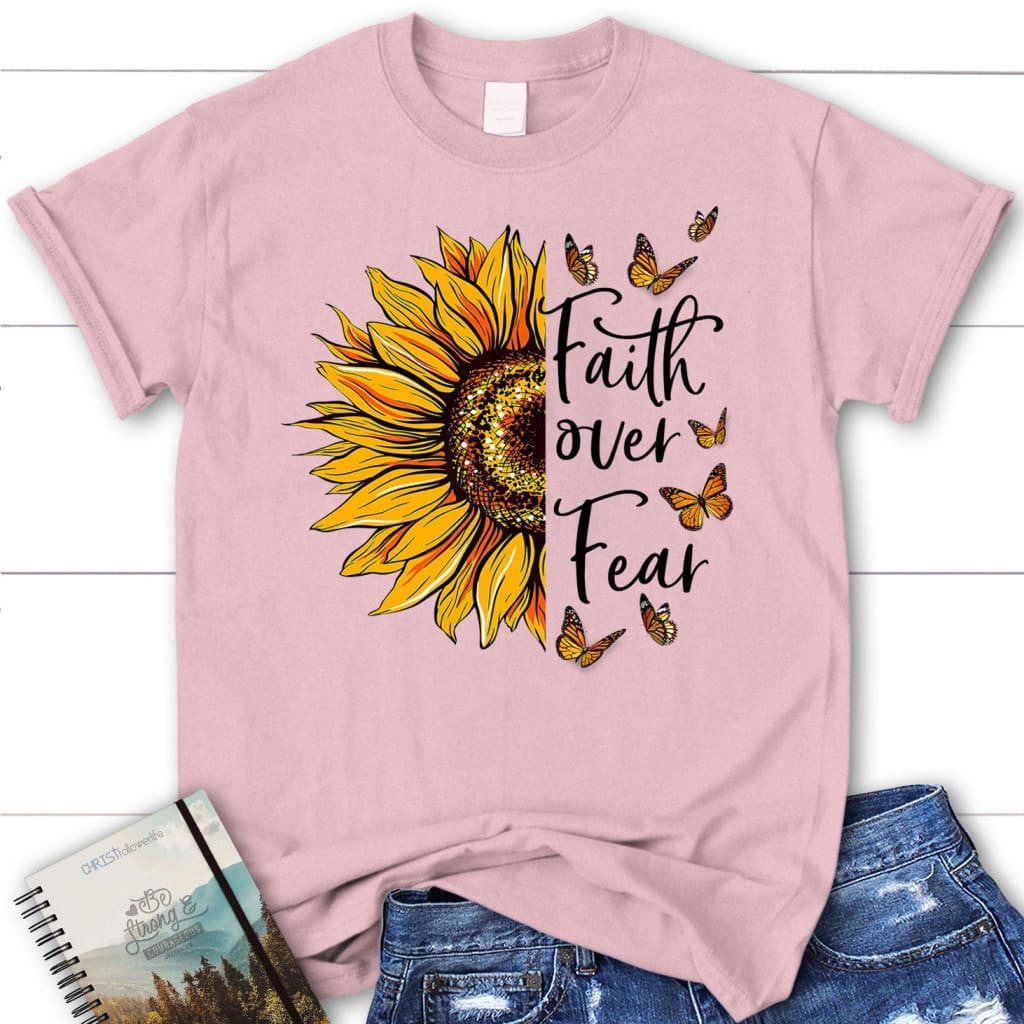 Women's Christian t-shirts: Faith over fear Butterfly Sunflower t-shirt