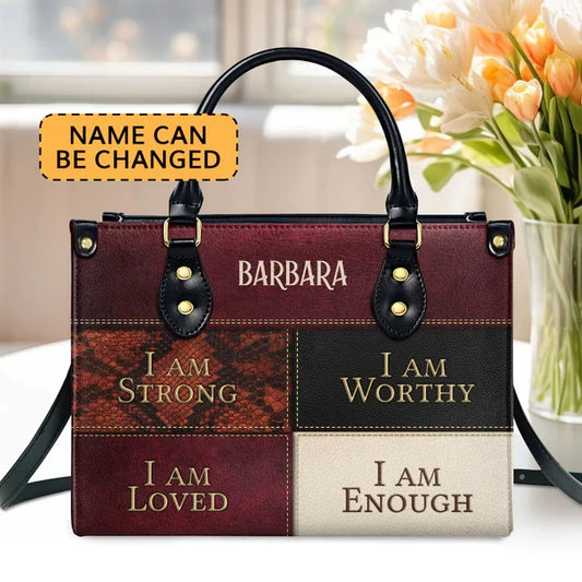 I Am Strong, I Am Worthy - Special Christian Leather Handbag