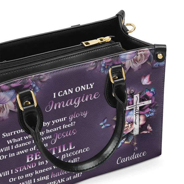 I can only imagine - Perfect Leather Handbag