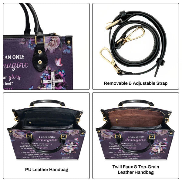 I can only imagine - Perfect Leather Handbag