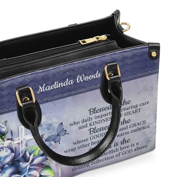 Blessed Is She Who Daily Imparts Nurturing Care And Kindness Of Heart - Beautiful Personalized Leather Handbag