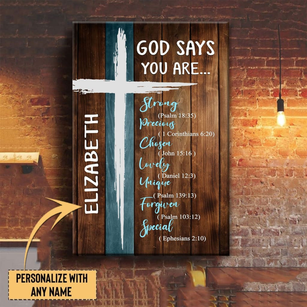 Personalized Christian Wall Art: God Says You Are Canvas Print