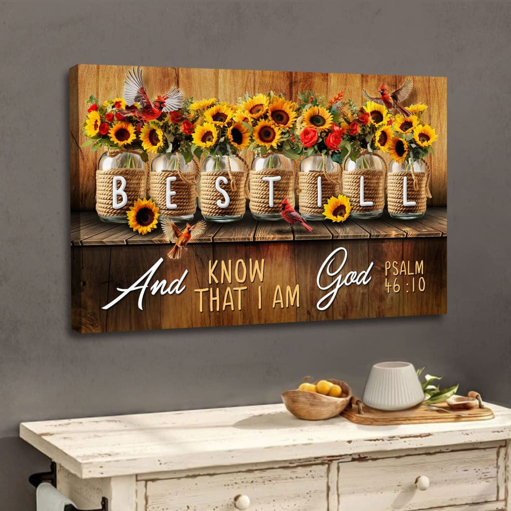 Be Still and Know That I Am God Psalm 46:10, Mason Jar Flowers, Wall Art Canvas