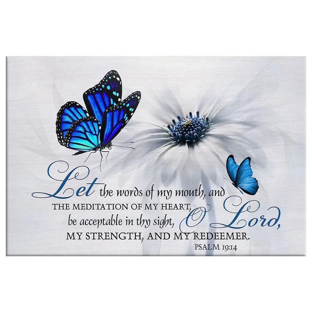 Let The Words Of My Mouth And The Meditation Of My Heart Wall Art Canvas