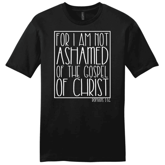 For I am not ashamed of the gospel of Christ Romans 1:16 t-shirt, Men's Christian t-shirts