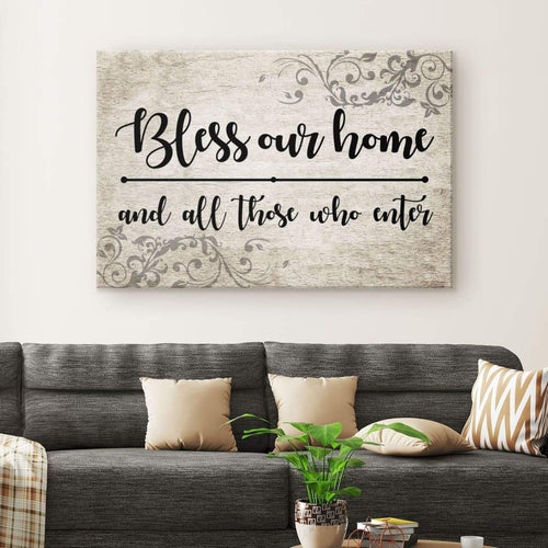 Bless our home and all those who enter canvas print - Welcome wall art