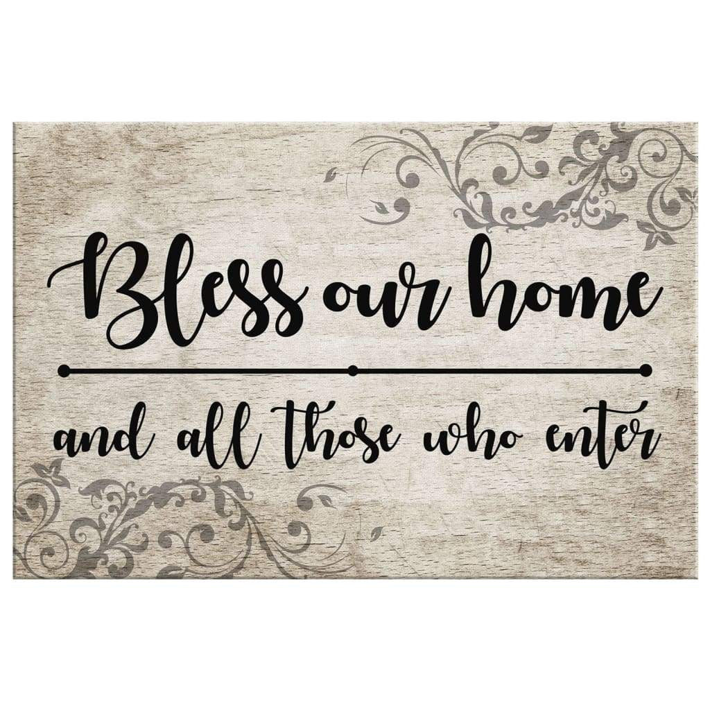 Bless our home and all those who enter canvas print - Welcome wall art