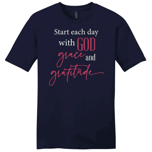 Start each day with God grace gratitude Men's t-shirt