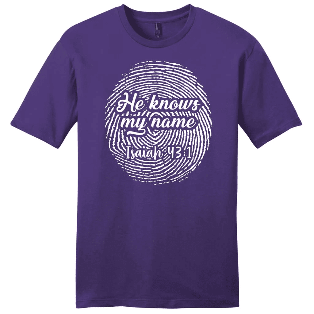 Fingerprint He Knows My Name Isaiah 43:1 Menâ�E�E��E�E�s t-shirt