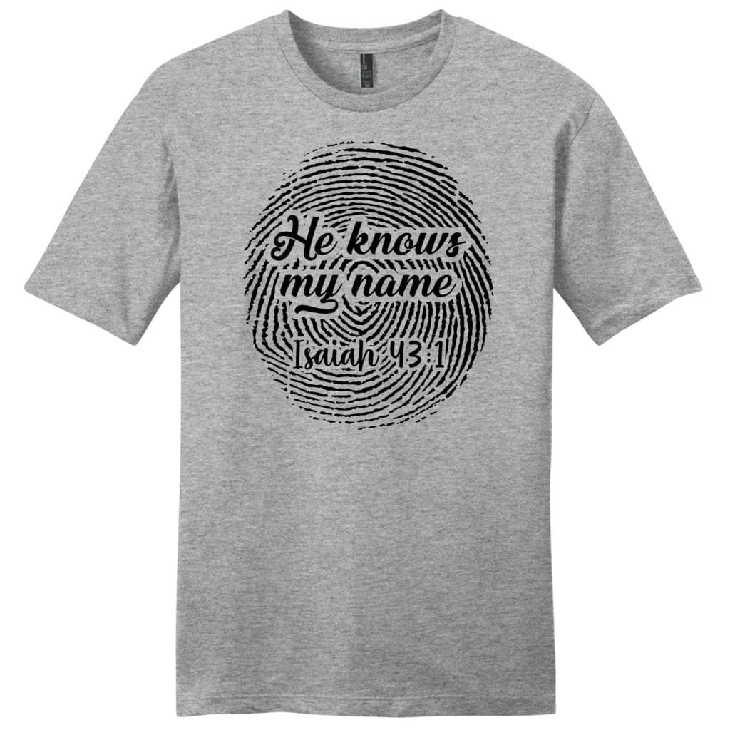 Fingerprint He Knows My Name Isaiah 43:1 Menâ�E�E��E�E�s t-shirt