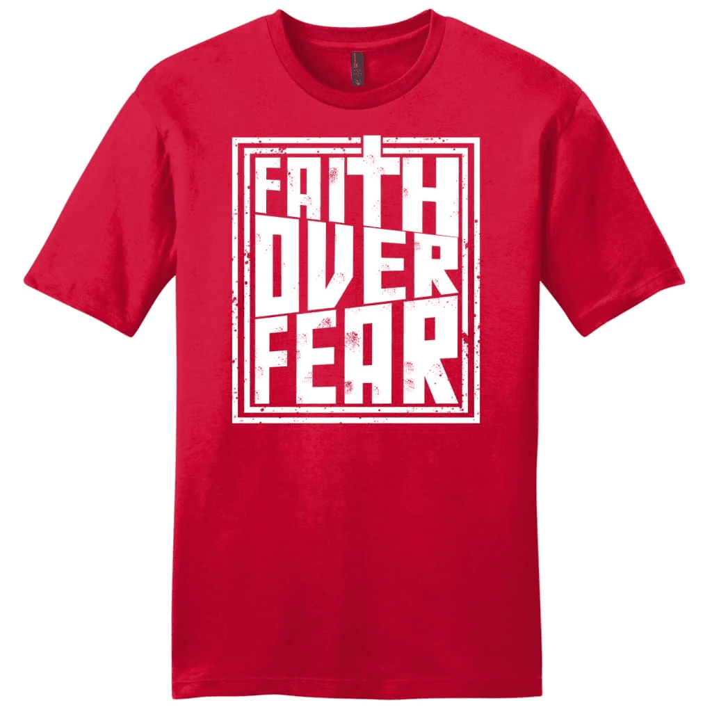 Faith over fear t-shirt, men's Christian t-shirt, Faith t-shirts