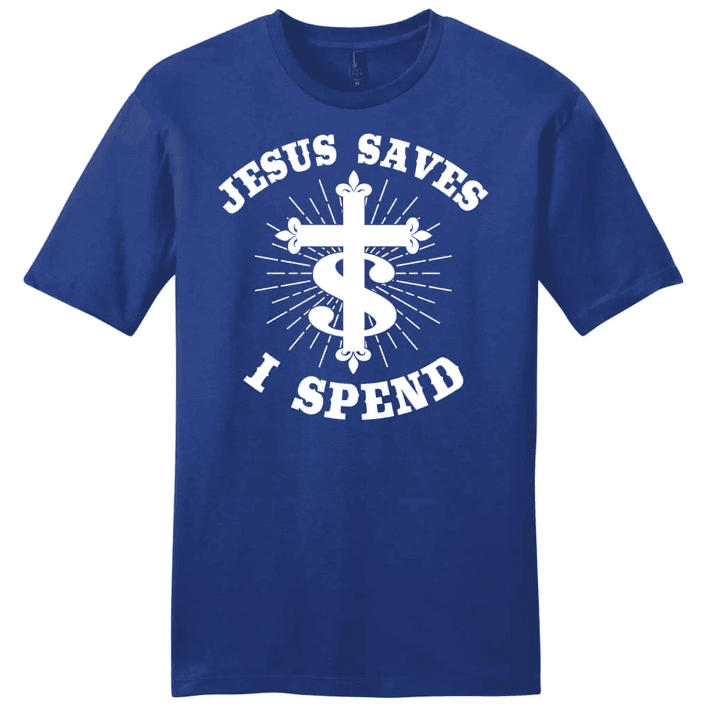 Jesus saves I spend shirt, Men's Christian t-shirts, Jesus shirts