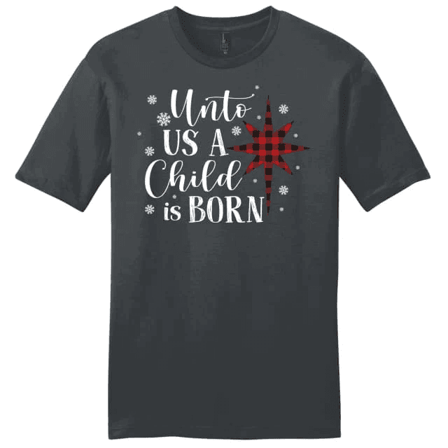 Unto us a child is born Christmas Men's t-shirt