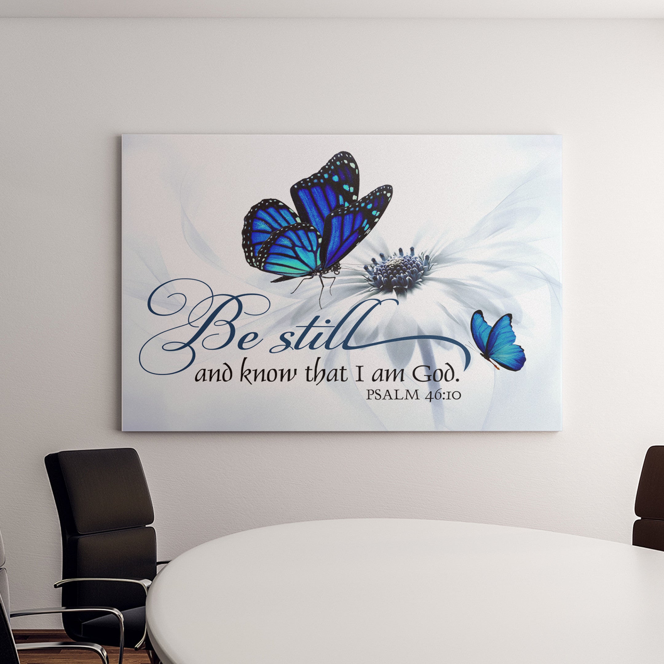 Butterfly flower Be still and know that I am God Psalm 46:10 wall art canvas
