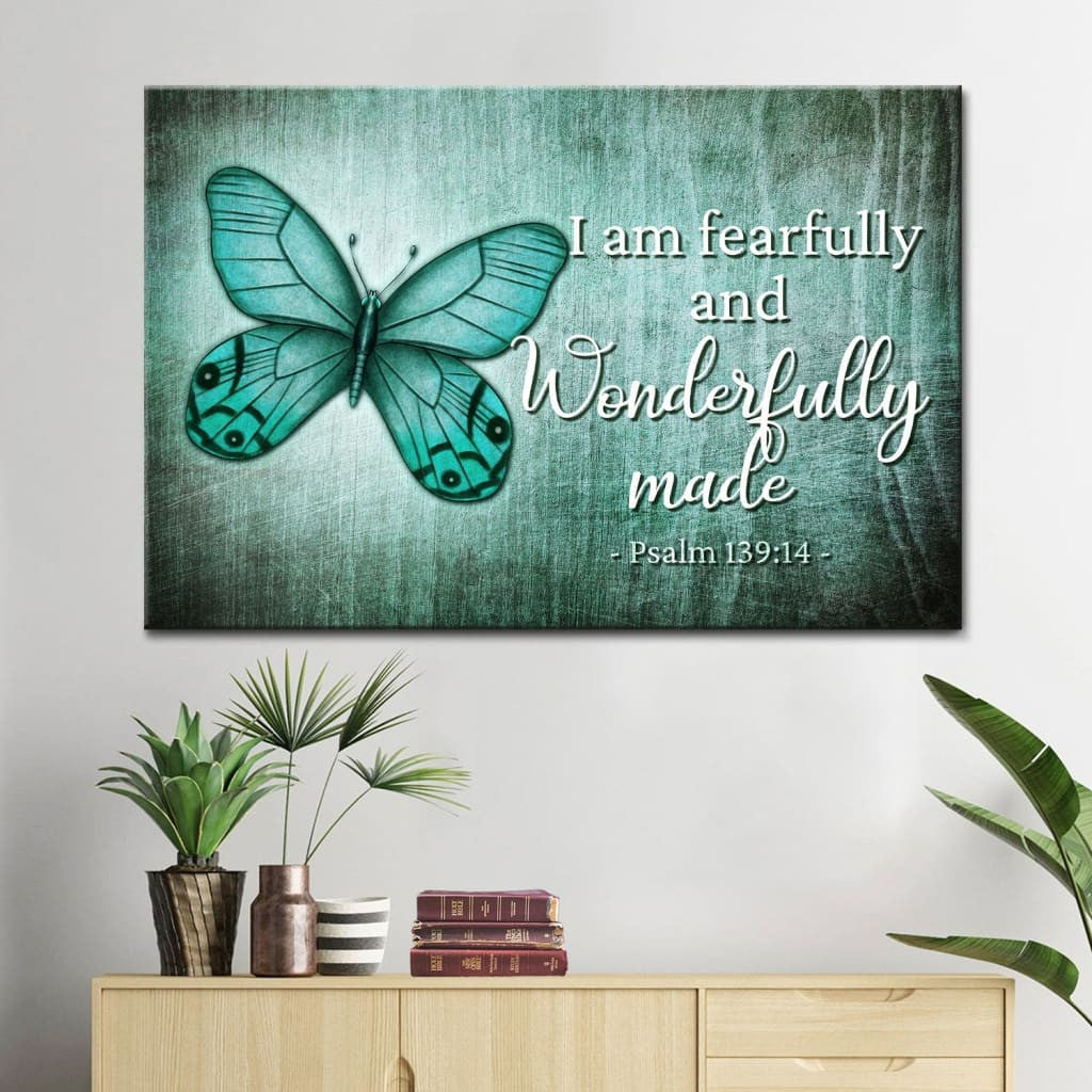 Psalm 139:14 I am fearfully and wonderfully made Butterfly wall art canvas