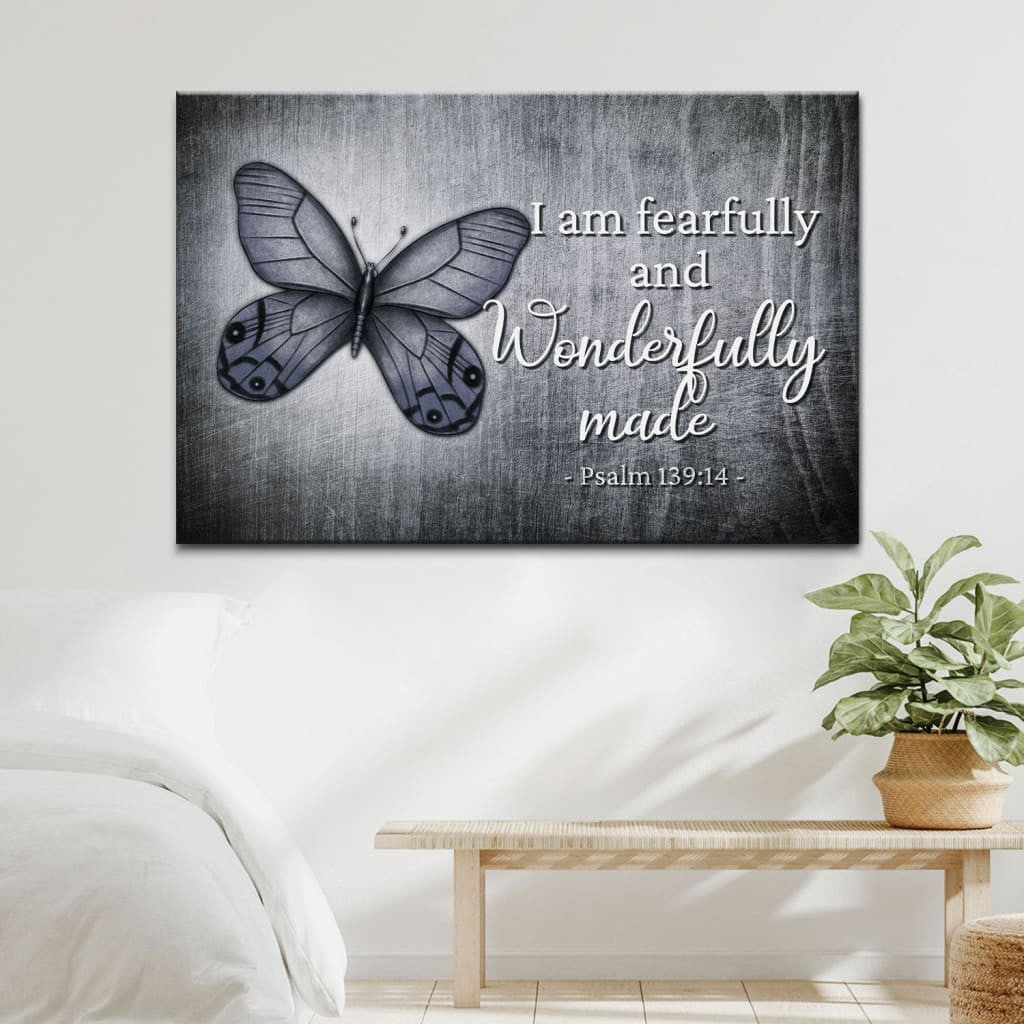 Psalm 139:14 I am fearfully and wonderfully made Butterfly wall art canvas
