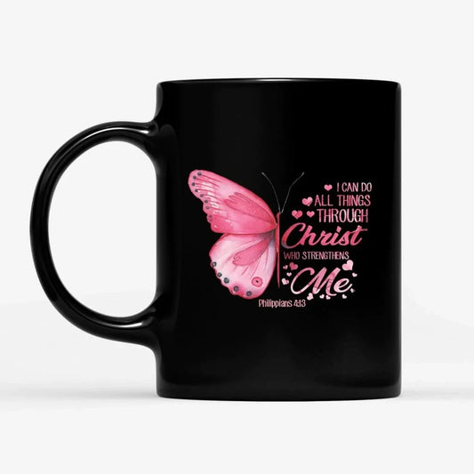 I can do all things through Christ Philippians 4:13 butterfly coffee mug
