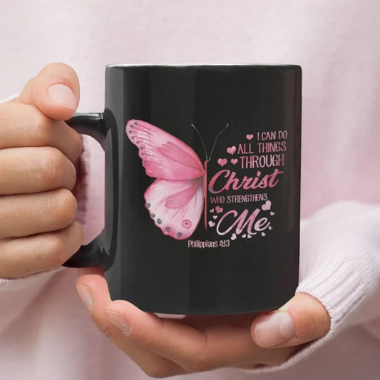 I can do all things through Christ Philippians 4:13 butterfly coffee mug