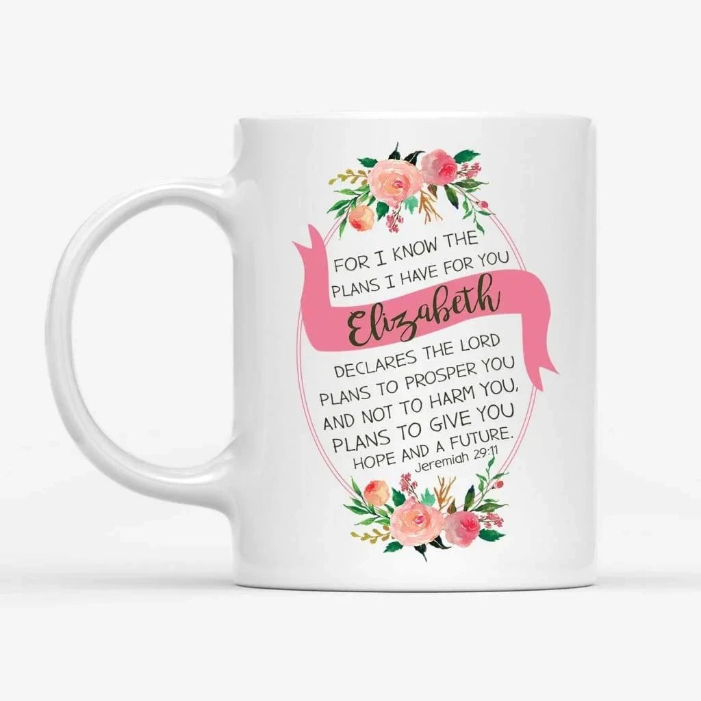 Jeremiah 29:11 personalized name coffee mug | Bible verse mugs