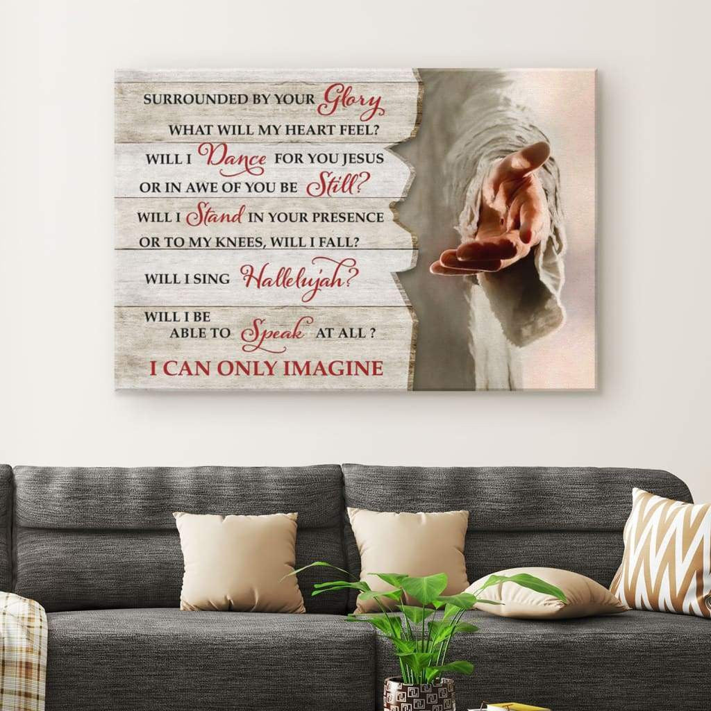 I can only imagine Jesus hands wall art canvas | Christian wall art