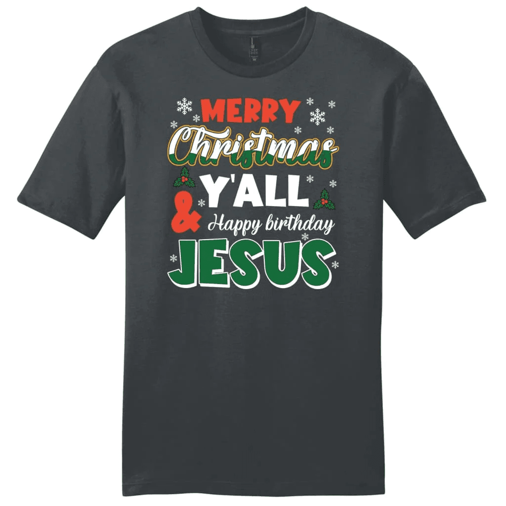 Merry Christmas Y'all Happy Birthday Jesus Men's t-shirt