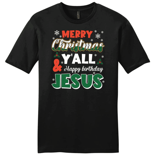 Merry Christmas Y'all Happy Birthday Jesus Men's t-shirt