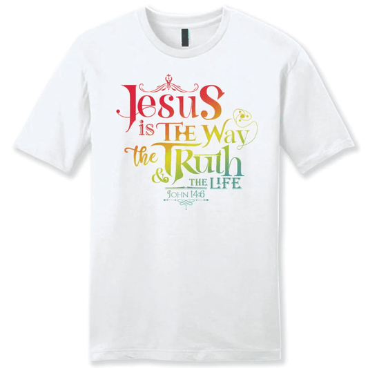 Jesus is the way the truth and the life John 14:6 Menâ�E�E��E�E�s t-shirt