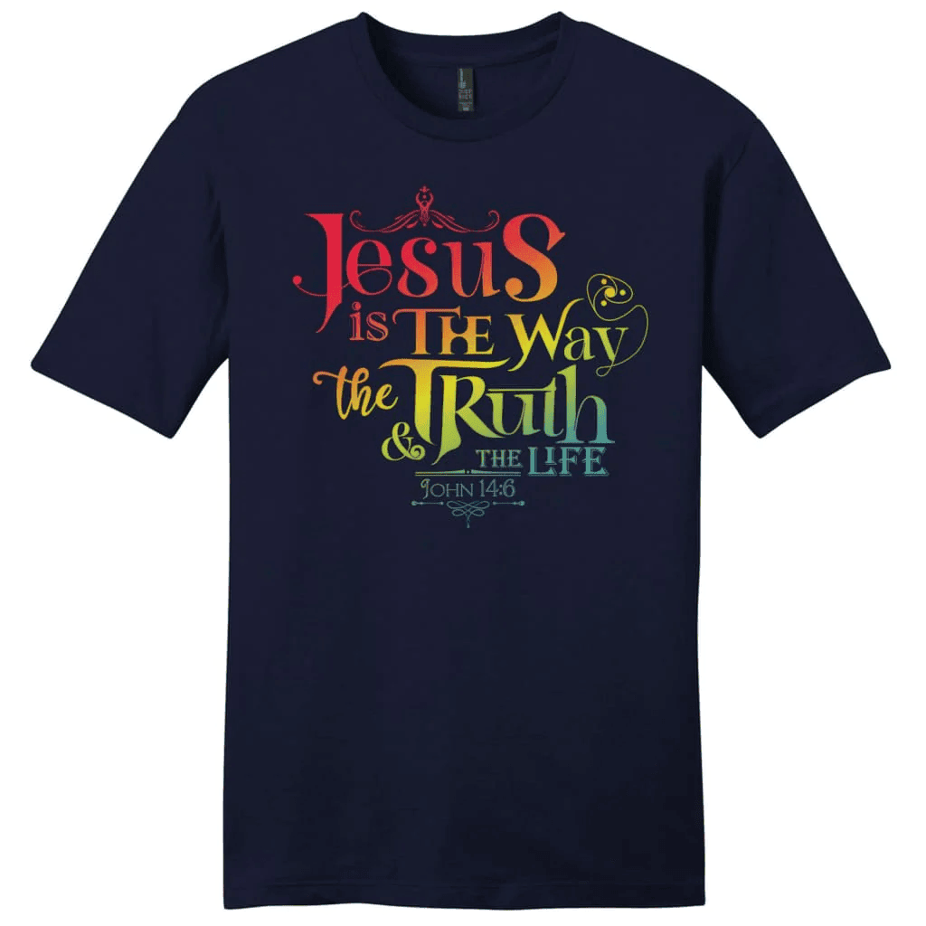 Jesus is the way the truth and the life John 14:6 Menâ�E�E��E�E�s t-shirt