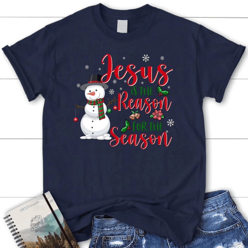 Jesus is the reason for the season Snowman women's t-shirt, Christian Christmas gifts