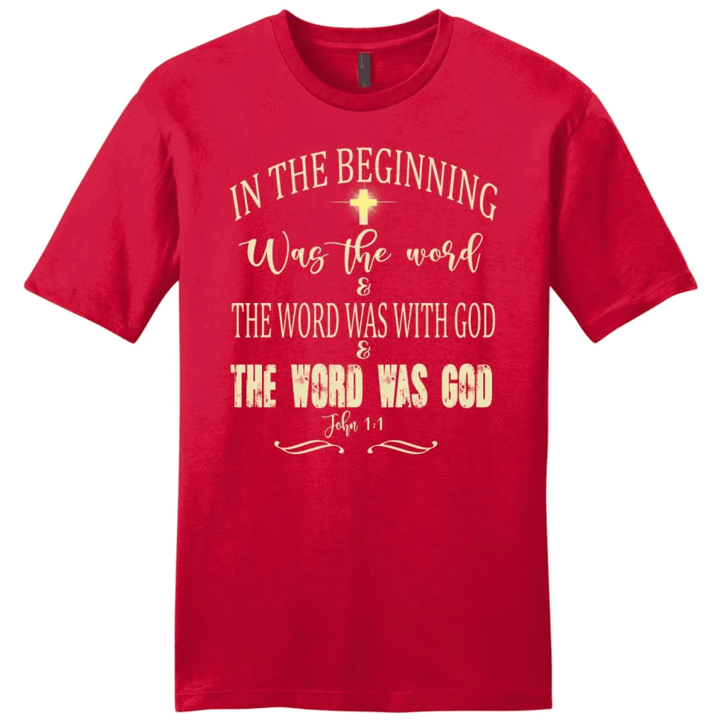 In the beginning was the word John 1:1 Bible verse men's Christian t-shirt