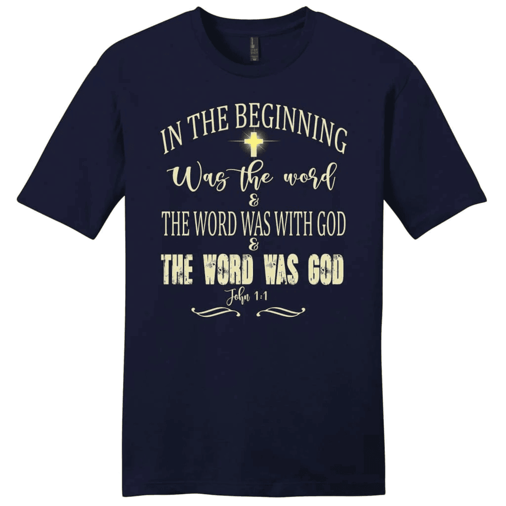 In the beginning was the word John 1:1 Bible verse men's Christian t-shirt