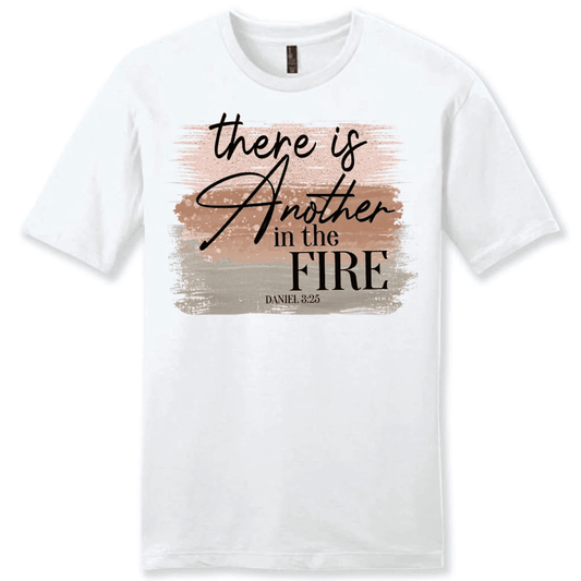 There is another in the fire Daniel 3:25 Bible verse men's Christian t-shirt