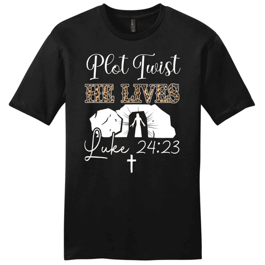 Plot Twist He Lives T Shirt, Easter Women's Christian T-shirts