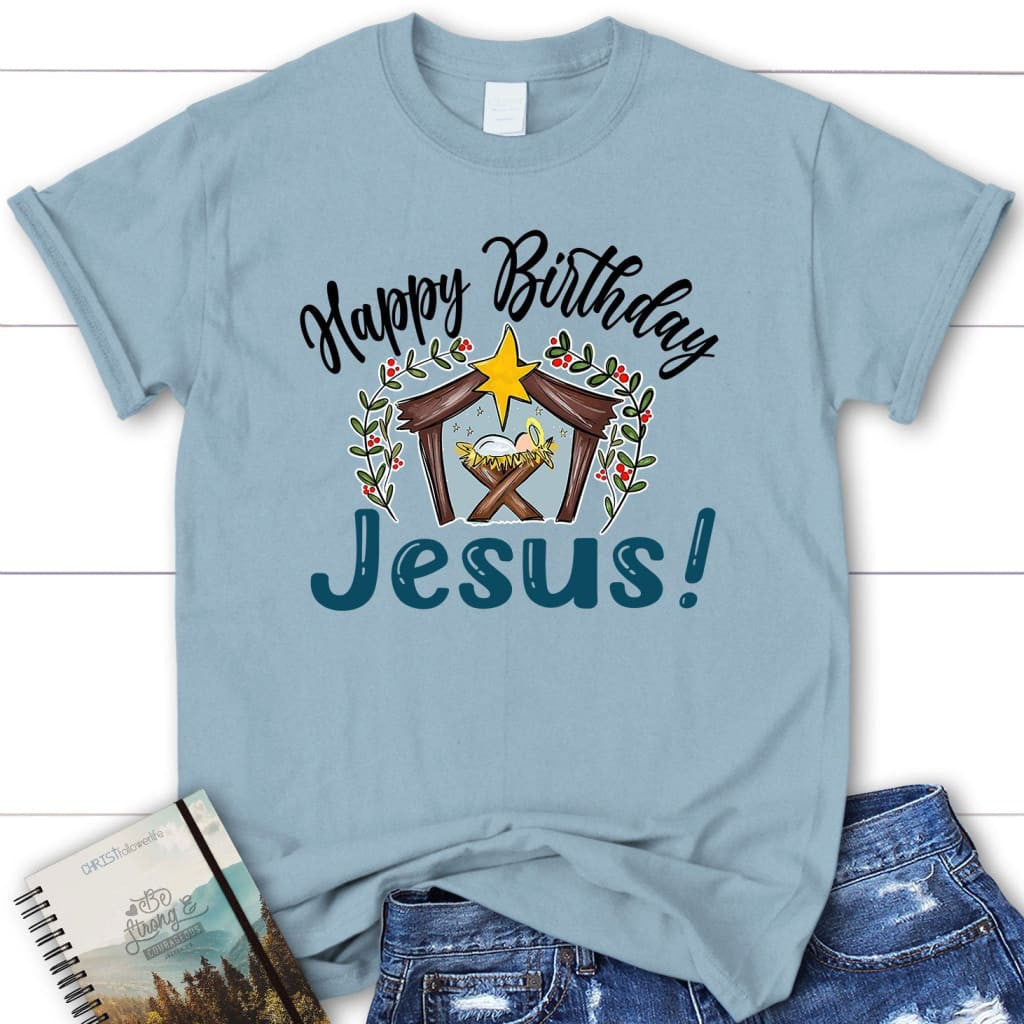 Jesus in a manger, Happy Birthday Jesus Women's t-shirt