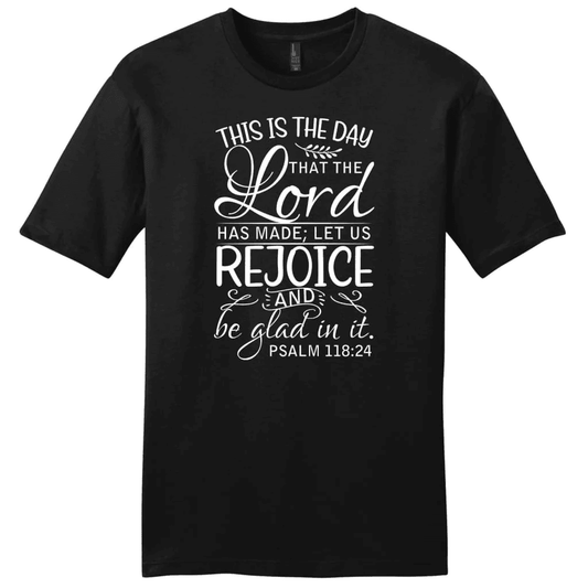 Christian T-shirts: Psalm 118:24 This is the day that the Lord has made men's t-shirt