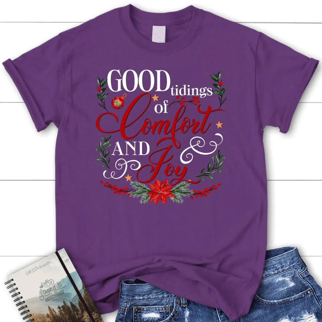 Good tidings of comfort and joy Christmas Women's t-shirt