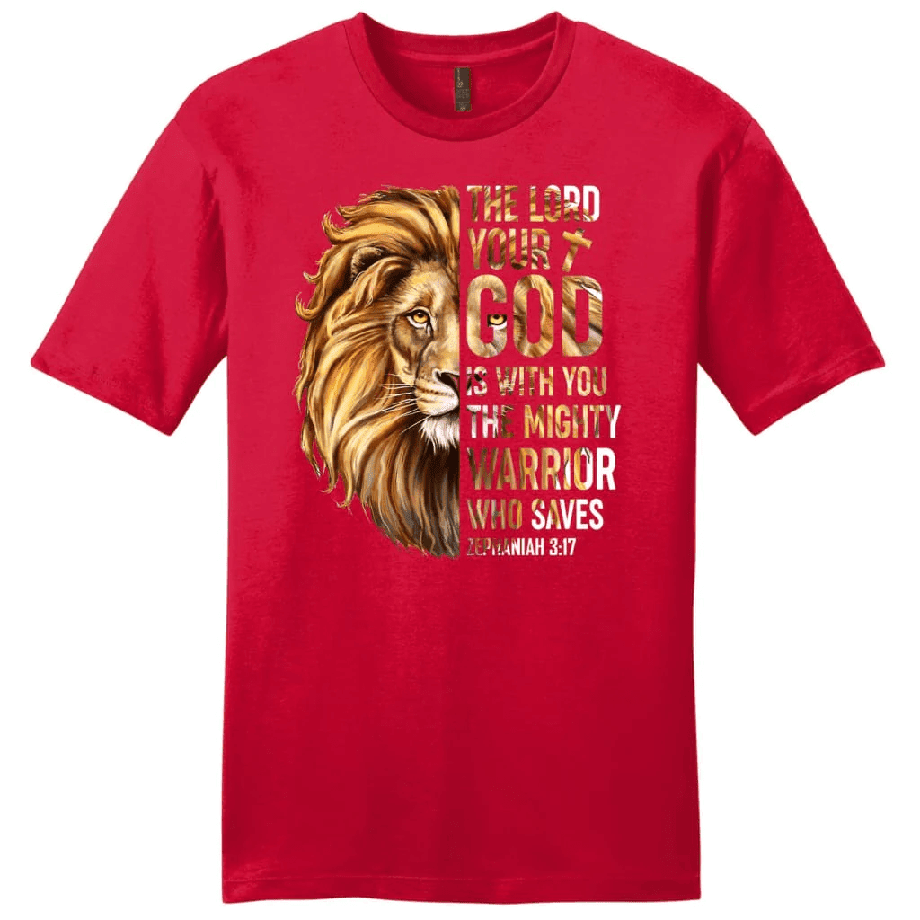 Zephaniah 3:17 The Lord your God is with you men's Christian t-shirt
